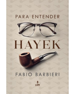 PARA ENTENDER HAYEK