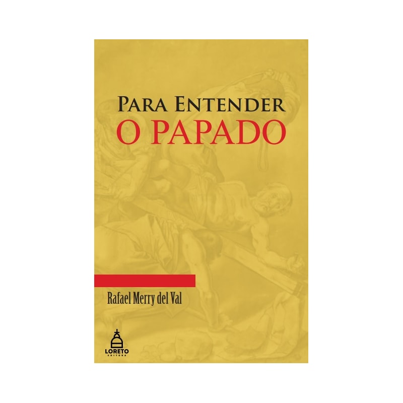 PARA ENTENDER O PAPADO