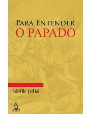 PARA ENTENDER O PAPADO