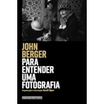 PARA ENTENDER UMA FOTOGRAFIA