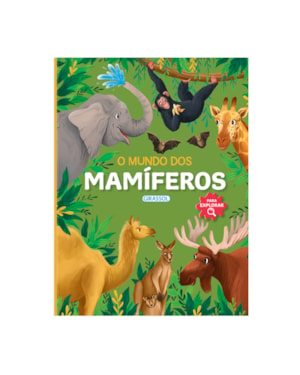 PARA EXPLORAR: O MUNDO DOS MAMÍFEROS