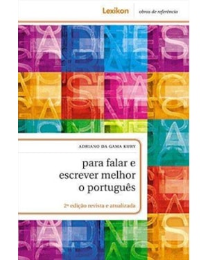 PARA FALAR E ESCREVER MELHOR O PORTUGUES