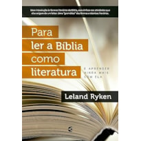 PARA LER A BÍBLIA COMO LITERATURA