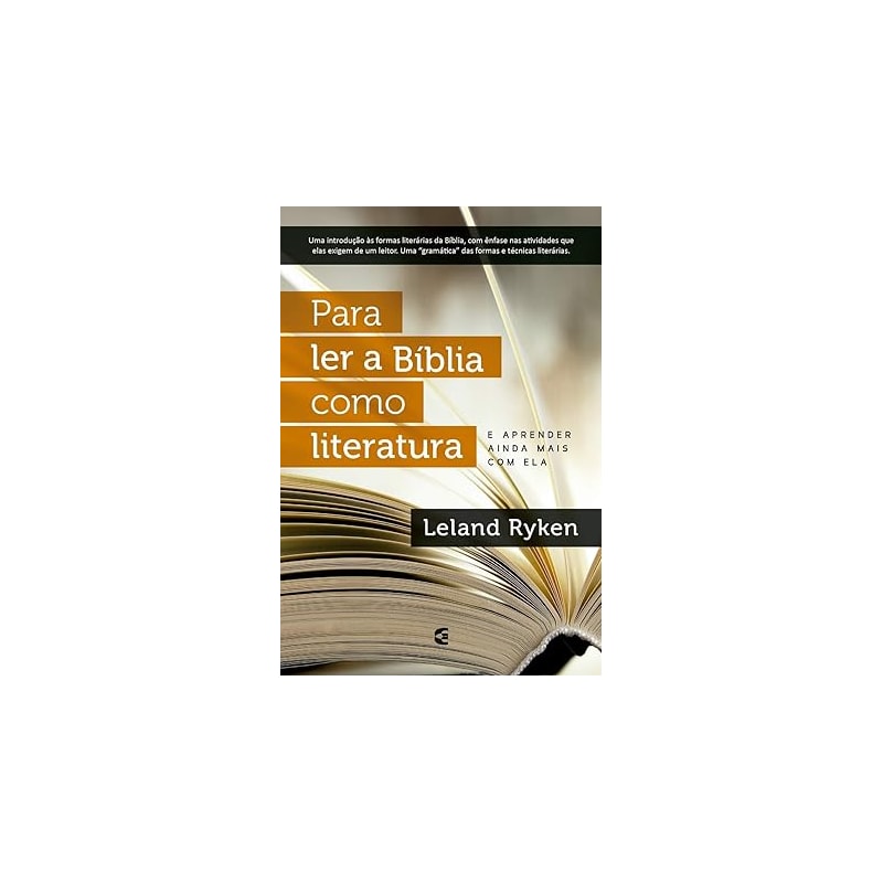PARA LER A BÍBLIA COMO LITERATURA
