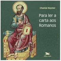 PARA LER A CARTA AOS ROMANOS PARA LER A CARTA AOS ROMANOS