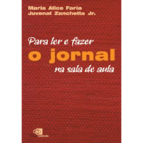 PARA LER E FAZER O JORNAL NA SALA DE AULA