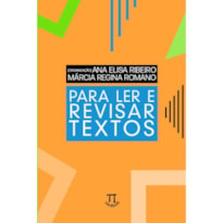 PARA LER E REVISAR TEXTOS