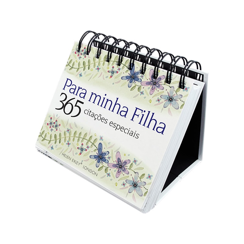 PARA MINHA FILHA : 365 CITAÇÕES ESPECIAIS
