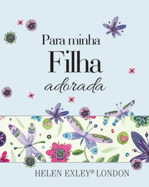 PARA MINHA FILHA ADORADA
