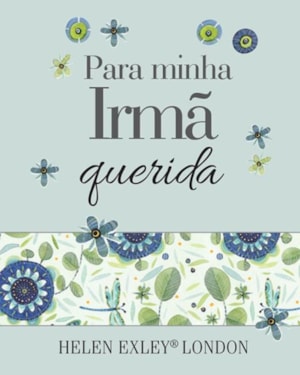 PARA MINHA IRMÃ QUERIDA