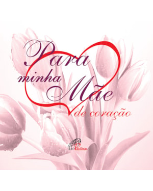Para minha mãe de coração