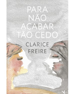 PARA NÃO ACABAR TÃO CEDO