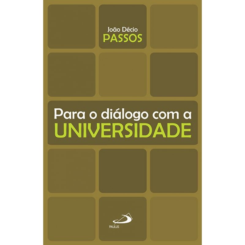 Para o diálogo com a universidade