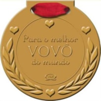 PARA O MELHOR VOVÔ DO MUNDO
