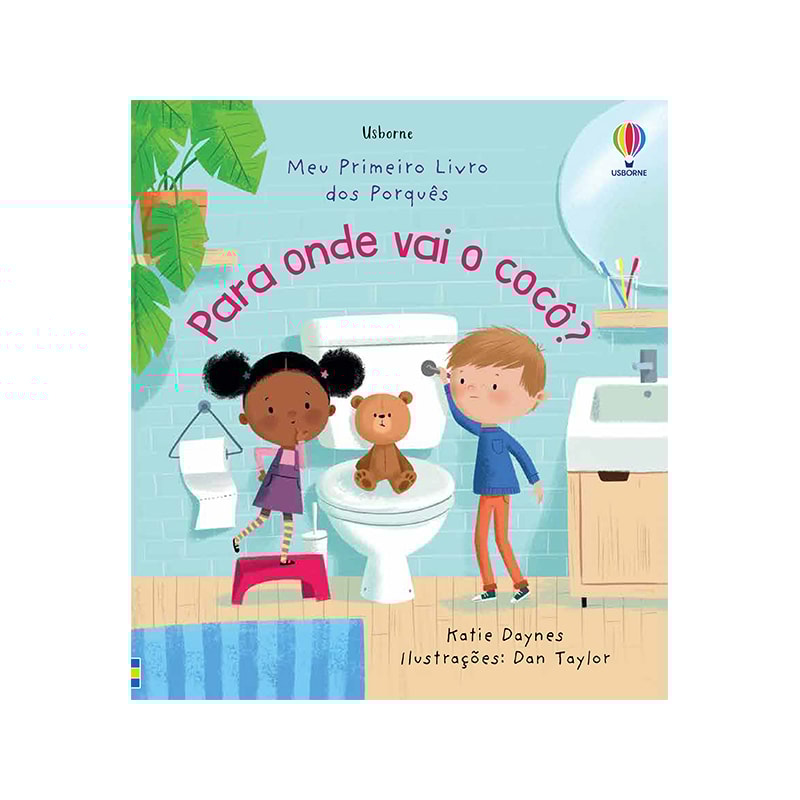 PARA ONDE VAI O COCÔ: MEU PRIMEIRO LIVRO DOS PORQUÊS