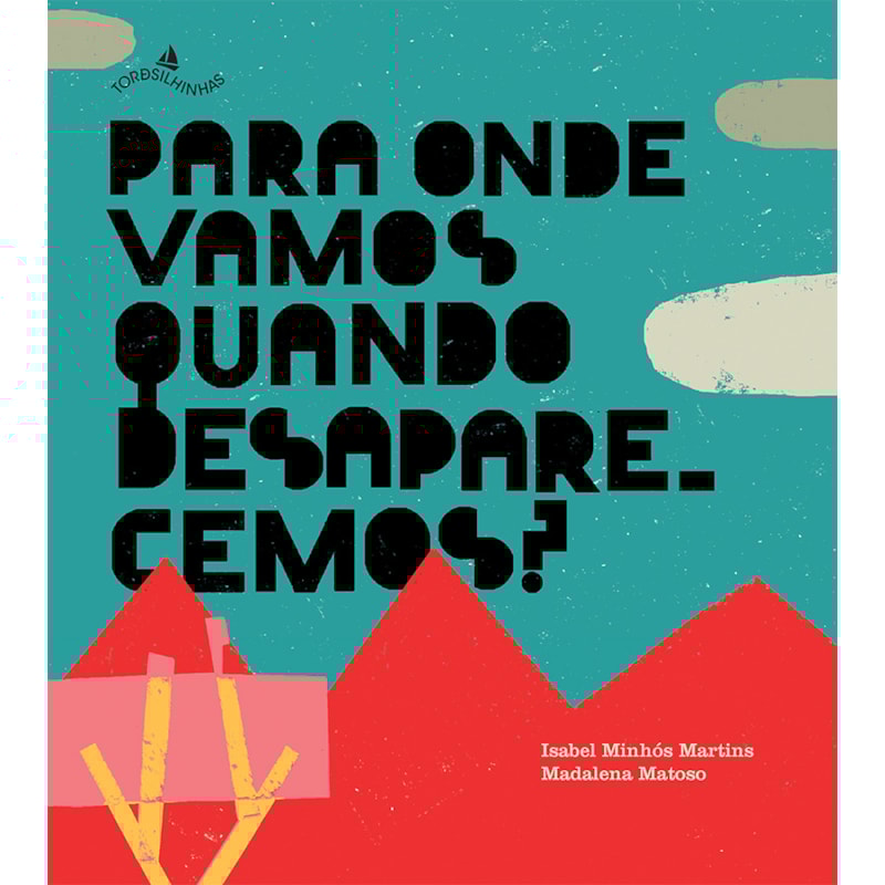 PARA ONDE VAMOS QUANDO DESAPARECEMOS?