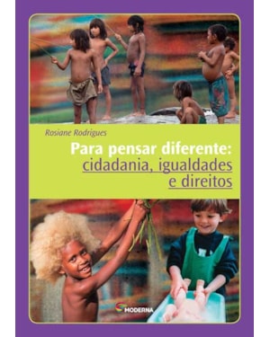 Para pensar diferente: cidadania, igualdades e direitos