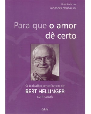 Para que o amor dê certo