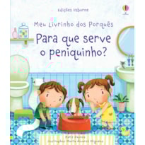 PARA QUE SERVE O PENIQUINHO? MEU LIVRINHO DOS PORQUÊS