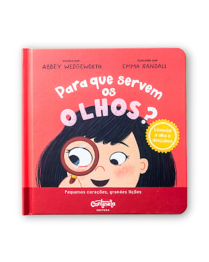 Para que servem os olhos?