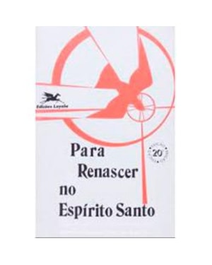 PARA RENASCER NO ESPIRITO  - 1ª