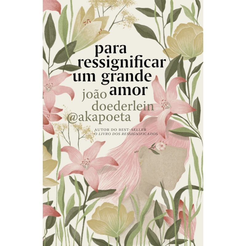 PARA RESSIGNIFICAR UM GRANDE AMOR