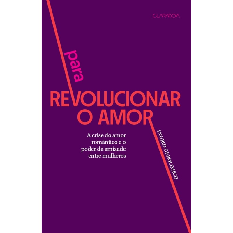 PARA REVOLUCIONAR O AMOR
