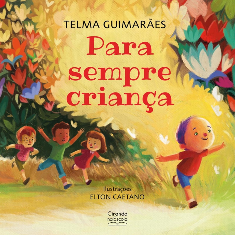 PARA SEMPRE CRIANÇA