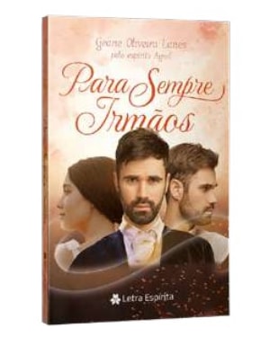 PARA SEMPRE IRMÃOS