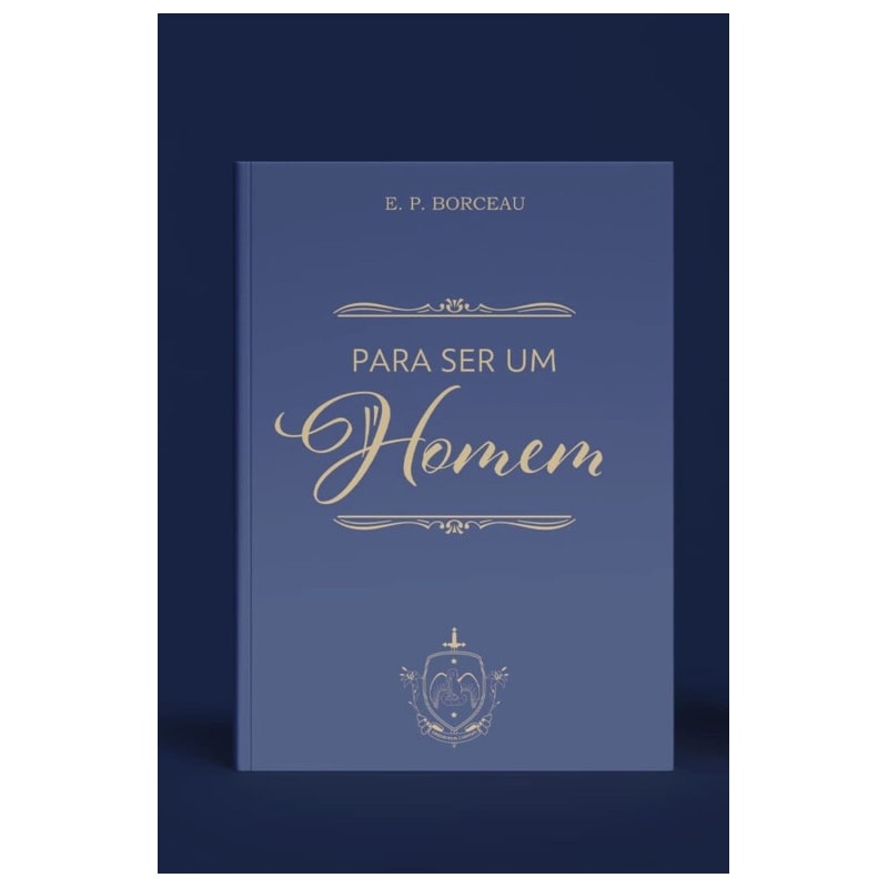 PARA SER UM HOMEM