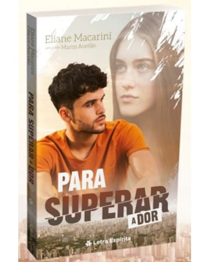 PARA SUPERAR A DOR