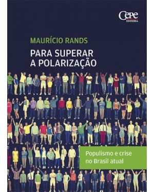 PARA SUPERAR A POLARIZAÇÃO