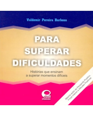 PARA SUPERAR DIFICULDADES