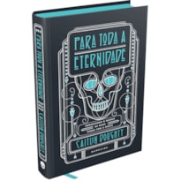 PARA TODA A ETERNIDADE