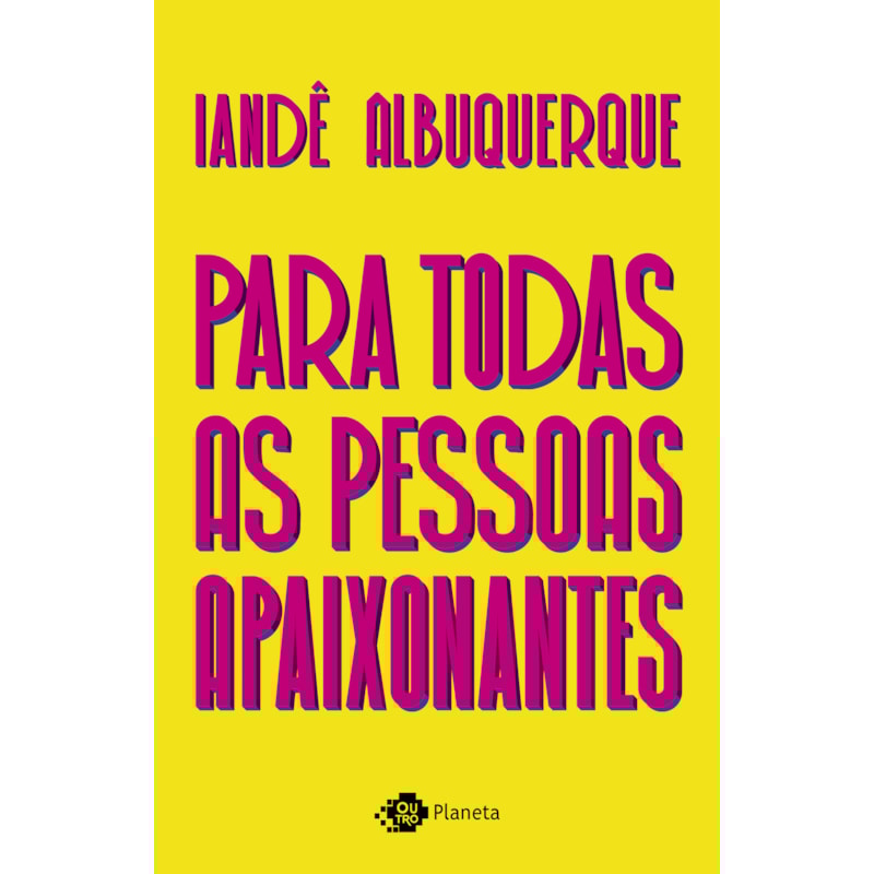 PARA TODAS AS PESSOAS APAIXONANTES