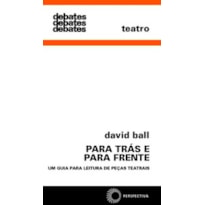 PARA TRÁS E PARA FRENTE