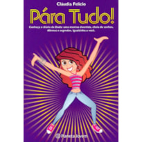 PÁRA TUDO!