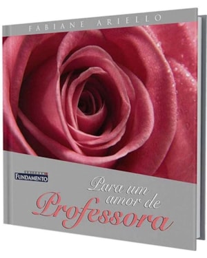 PARA UM AMOR DE PROFESSORA