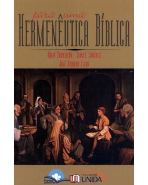 Para uma hermenêutica bíblica