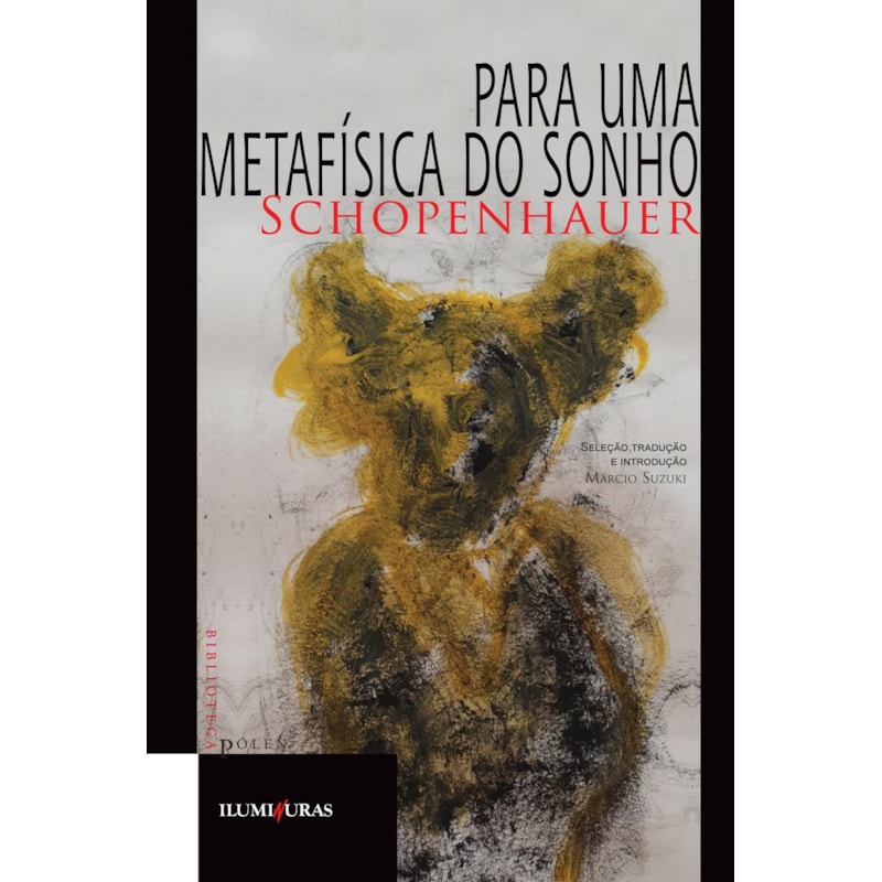 PARA UMA METAFÍSICA DO SONHO