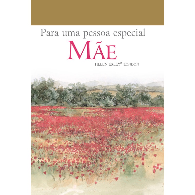 PARA UMA PESSOA ESPECIAL : MÃE