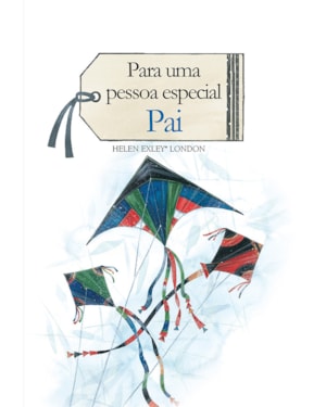 PARA UMA PESSOA ESPECIAL : PAI