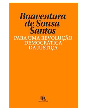 Para uma revolução democrática da justiça