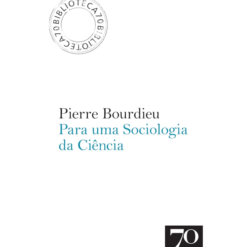 Para uma sociologia da ciência