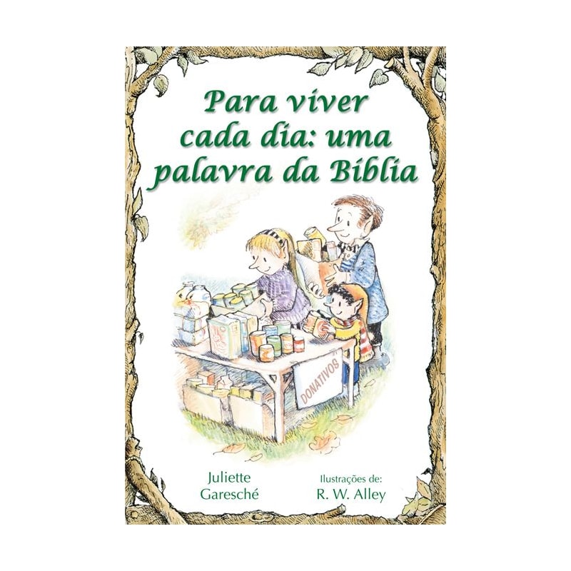 Para viver cada dia, uma palavra da Bíblia