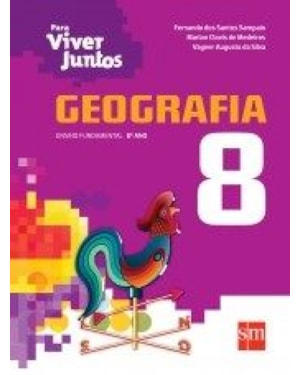 PARA VIVER JUNTO GEOGRAFIA 8º ANO