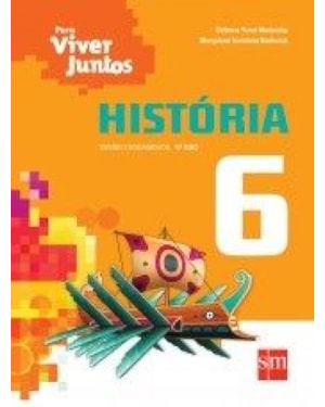 PARA VIVER JUNTO HISTORIA 6º ANO