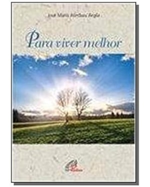 PARA VIVER MELHOR - 1ª