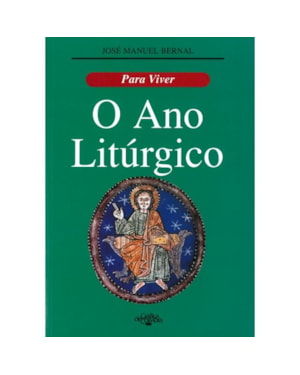 PARA VIVER O ANO LITÚRGICO