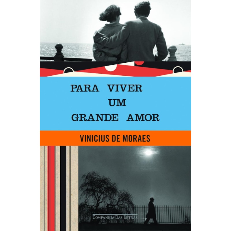 PARA VIVER UM GRANDE AMOR